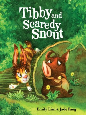 cover image of Tibby and Scaredy Snout